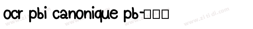 ocr pbi canonique pb字体转换